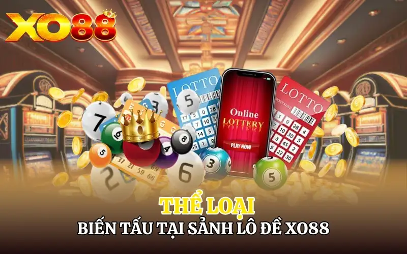 Lô Đề XO88 – Chinh Phục Vận May Cùng Thế Giới Số Học Hấp Dẫn 5 Lô Đề XO88 – Chinh Phục Vận May Cùng Thế Giới Số Học Hấp Dẫn
